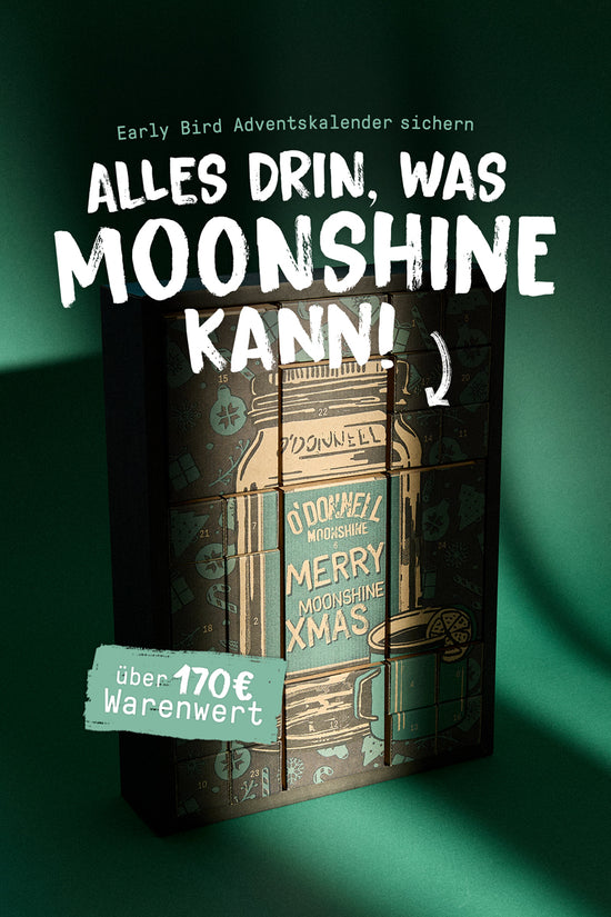 Early Bird Adventskalender sichern. Alles Drin, Was moonshine kann.