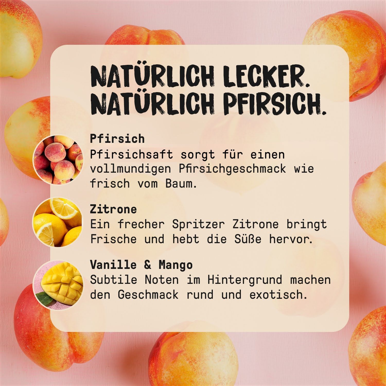 Naturlich lecker. Naturlich pfirsich