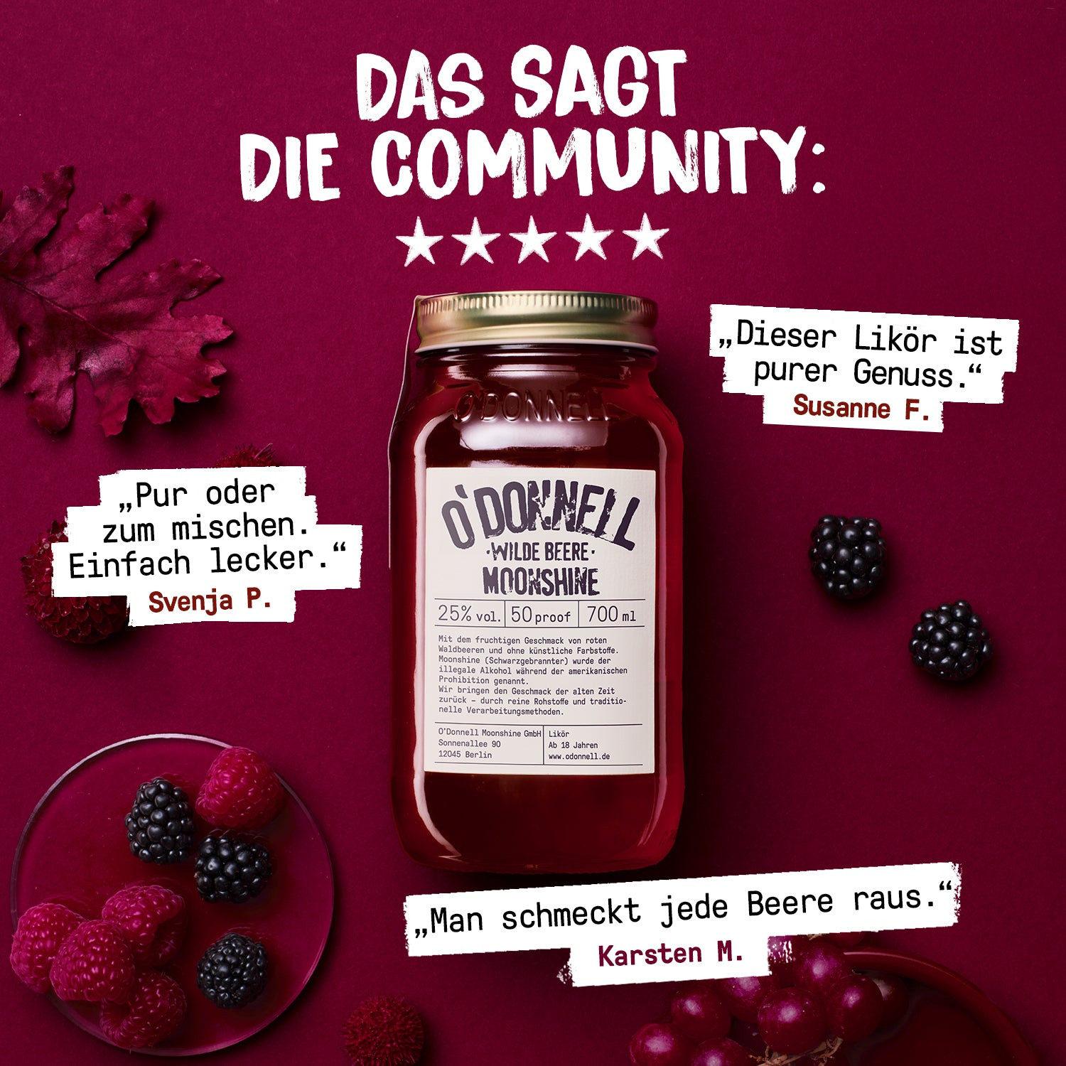 O'Donnell Moonshine Wilde Beere – Kundenbewertungen: „Das sagt die Community" mit 5 Sternen und Zitaten, dunkelroter Hintergrund mit Beeren