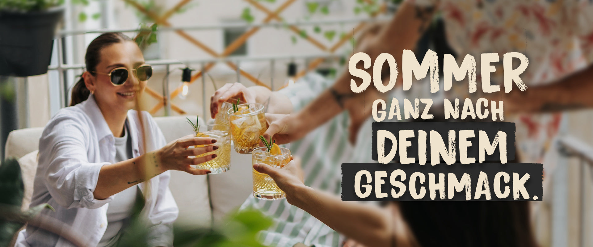 Sommer ganz nach deinem geschmack