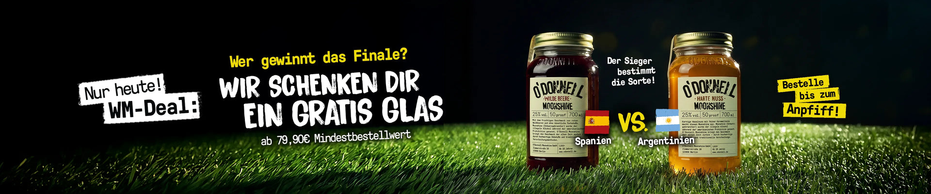 O'Donnell Moonshine Desktop Banner für das WM Finale zum bewerben eines kostenlosen Mason Jar, je Ergebnis. 